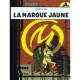 Blake Et Mortimer T.6 , La Marque Jaune - Edgar P. Jacobs