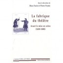Aux Origines De La Mise En Scene , 1650-1880 - Pierre Frantz