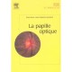 La Papille Optique - Alain Bron , Jean-francois Rouland