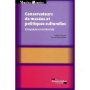 Conservateurs De Musees Et Politiques Culturelles , L'impulsion Territoriale - Collectif