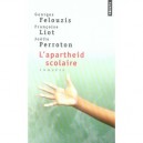 L'apartheid Scolaire , Enquete Sur La Segregation Ethnique Dans Les Colleges - Georges Felouzis , Francoise Liot , Joelle Perro