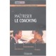 Maitriser Le Coaching - Jean-yves Arrive , Isabelle Frings-juton