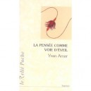 La Pensee Comme Voie D'eveil - Yvan Amar