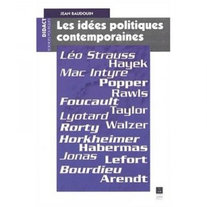 Les Idees Politiques Contemporaines - Jean Baudoin