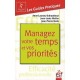 Managez Votre Temps Et Vos Priorites - Launay , Muller