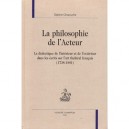 La Philosophie De L'acteur , La Dialectique De L'interieur Et De L'exterieur Dans Les Ecrits Sur L'art Theatral Francais (1738-