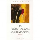 La Poesie Francaise Contemporaine - Jean Orizet