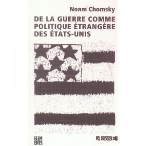 Of war as foreign policy United States - Noam Chomsky