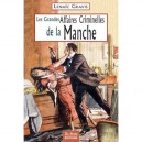 Manche Grandes Affaires Criminelles - Lenaic Gravis