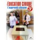 L'apprenti Citoyen , Education Civique , 3eme , Cahier De L'eleve (edition 2007) - D Dubois , C Barideau