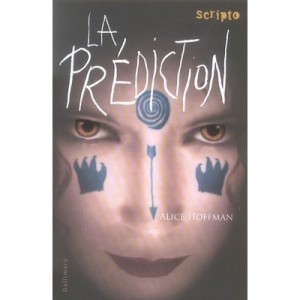 La Prediction - Alice Hoffman