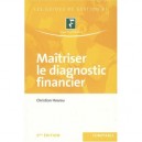 Maitriser Le Diagnostic Financier - Hoarau Christia