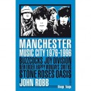 Manchester Music City 1976-1996 - John Robb
