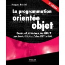 La Programmation Orientee Objet - Cours Et Exercices - Hugues Bersini