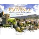 Carnets De Provence , Des Baronnies A La Camargue - Denis Clavreul