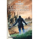 Le Cycle De Drenai , La Quete Des Heros Perdus - David Gemmell