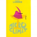 Microclimat - Louis Lanher