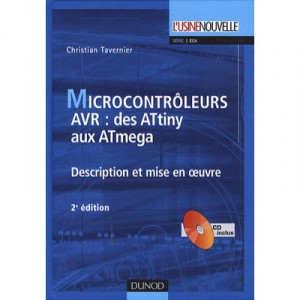 Microcontroleurs , Description Et Mise En Oeuvre , Livre + Cd-rom (2e Edition) - Christian Tavernier