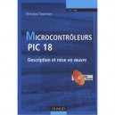 Microcontroleurs Pic 18 + Cd Rom - Christian Tavernier