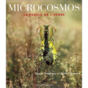 Microcosmos - Nuridsany , Nuridsany C. , Perennou. , Perennou