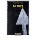 La Rage - Francois Joly