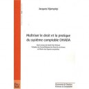 Maitriser Le Droit Et La Pratique Du Systeme Comptable Ohada - Jacques Njampiep