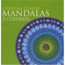 Mandalas A Colorier - Christian Pilastre