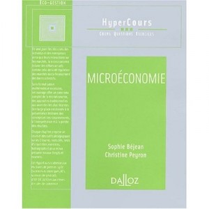 Microeconomics - Christine Peyron, Sophie B&eacute;jean