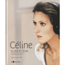 Celine , Au-dela De L'image - Diane Massicotte