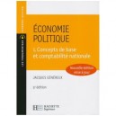 Economie Politique T.1 , Concepts De Base Et Comptabilite Nationale - Jacques Genereux