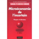Microeconomie De L'incertain , Economie Superieure , 2e Edition - Octave Jokung