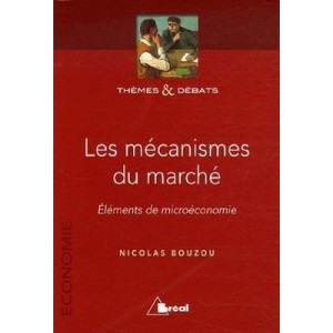 Les Mecanismes Du Marche - Bouzou