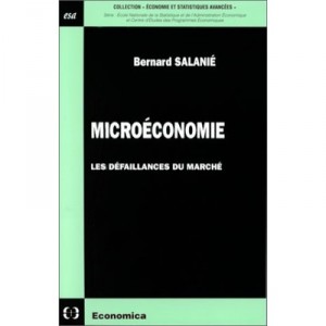 Microeconomie , Les Defaillances Du Marche - Bernard Salanie