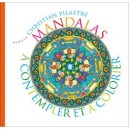 Mandalas A Contempler Et A Colorier - Christian Pilastre