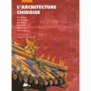 L'architecture Chinoise - Collectif
