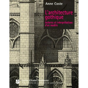Gothic architecture - Anne Coste