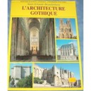 L'architecture Gothique - Alain Erlande-brandenburg