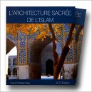 L'architecture Sacree De L'islam - Yves Korbendau