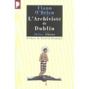 L'archiviste De Dublin - Flann O'brien