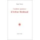 L'ardente Patience D'atrhur Rimbaud - Roger Munier