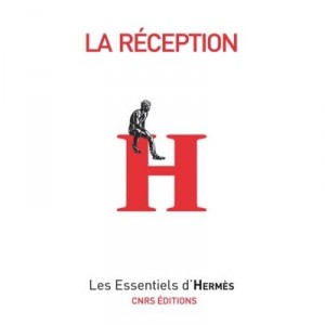 Hermes, The Reception - Cecile Méadel
