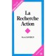 La Recherche Action - Rene Barbier