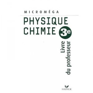 Physique-chimie , 3eme , Livre Du Professeur (edition 2008) - J Jourdan , F Cambon