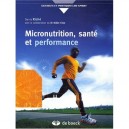 Micronutrition, Alimentation, Sante Et Exercice - Denis Riche