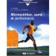 Micronutrition, Alimentation, Sante Et Exercice - Denis Riche