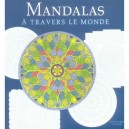 Mandalas A Travers Le Monde - Collectif