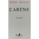 L'arene - John Healy