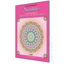 Mandalas Cheminement , Guerison Et Bien-etre - Joane Michaud