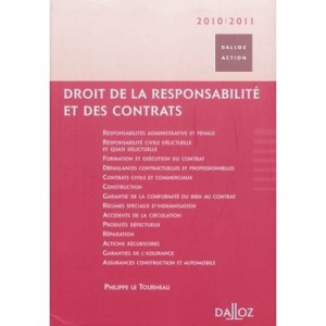 Droit De La Responsabilite Et Des Contrats 2010/2011 (edition 2010-2011) - Philippe Le Tourneau