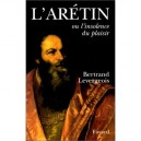 L'aretin - Bertrand Levergeois